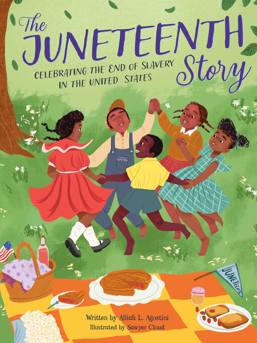 Title details for The Juneteenth Story by Alliah L. Agostini - Wait list